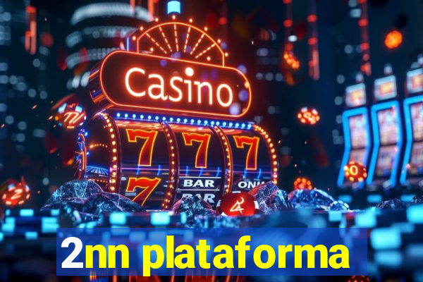 2nn plataforma